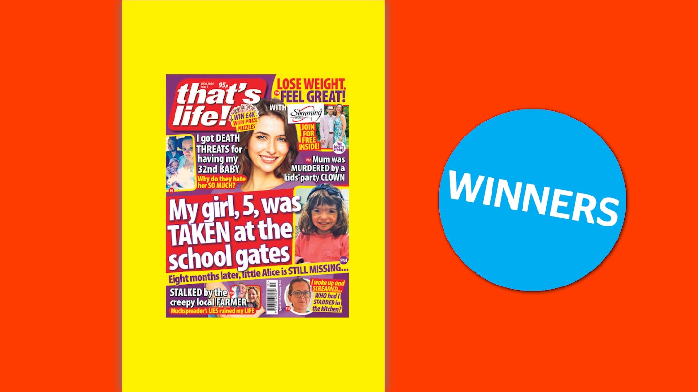 that's life! Issue 5 Winners