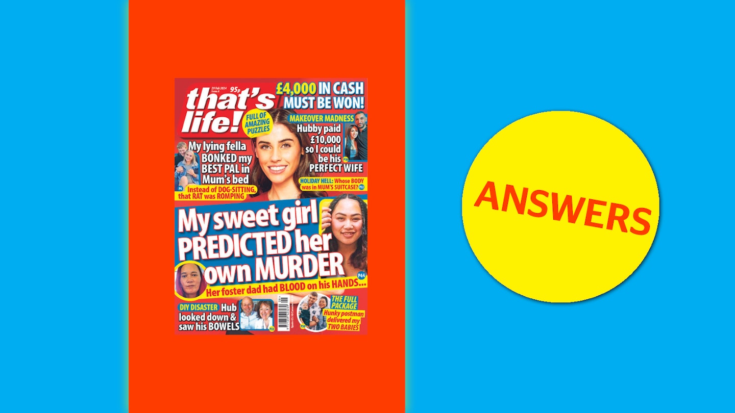 that's life! Issue 8 Answers