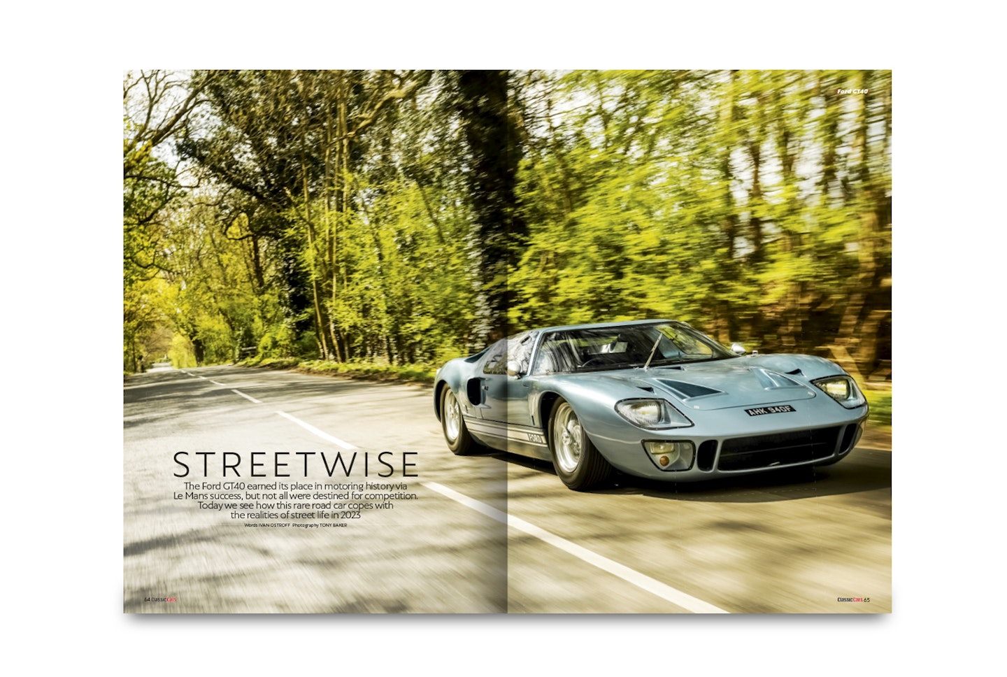 Streetwise – What to do with a rare Ford GT40 road car? Take it to the shops, obviously...